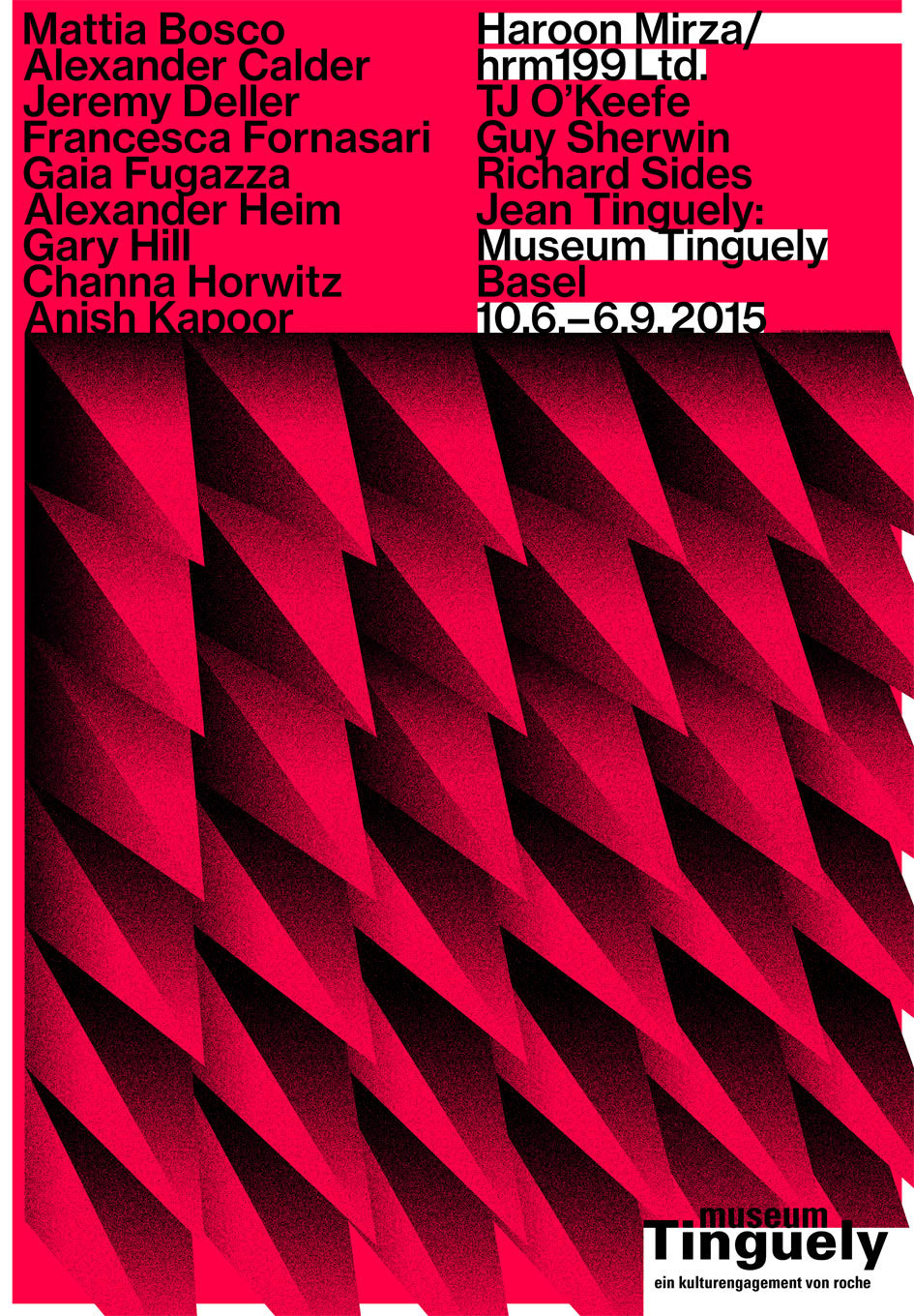 Museum Tinguely, ‹Haroon Mirza / hrm199 Ltd.› Plakate